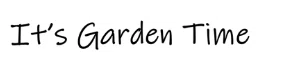 It's Garden Time