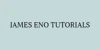 James Eno Tutorials