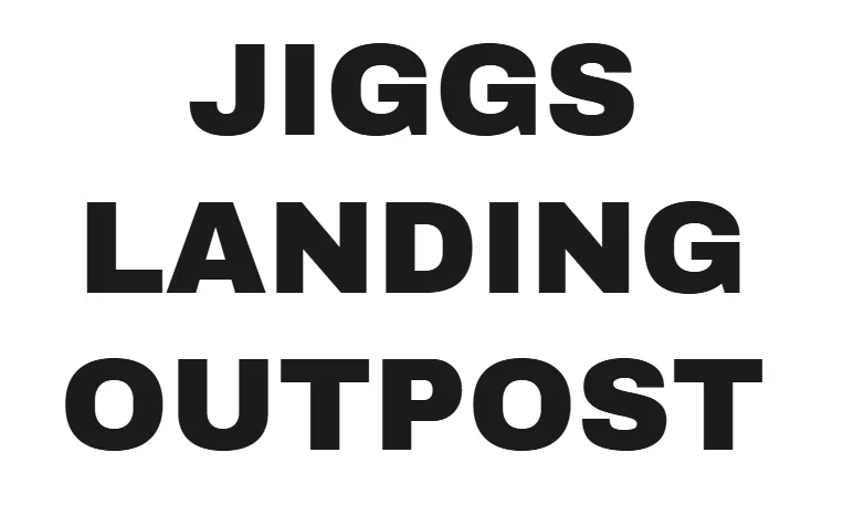 Jiggs Landing Outpost
