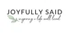 Joyfully Said Signs