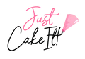 Just Cake It