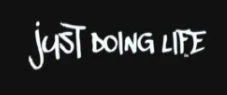 Just Doing Life