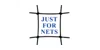 Just For Nets