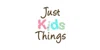 Just Kids Stuff