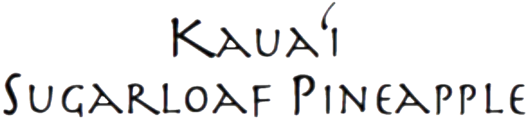Kauai Sugarloaf Pineapple