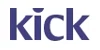 Kick