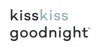 Kiss Kiss Goodnight