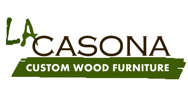La Casona Custom Furniture