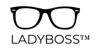 LadyBoss Glasses