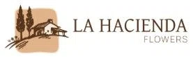 La Hacienda Flowers