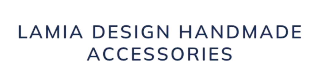 Lamia Design Handmade Accessories 