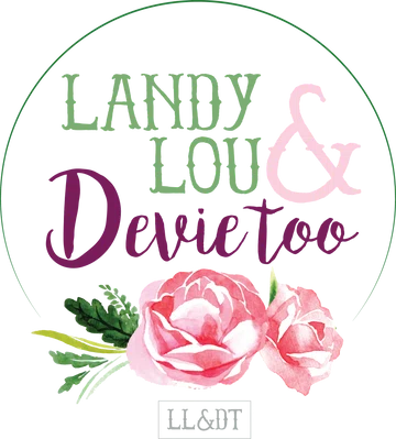 Landy Lou & Devie Too