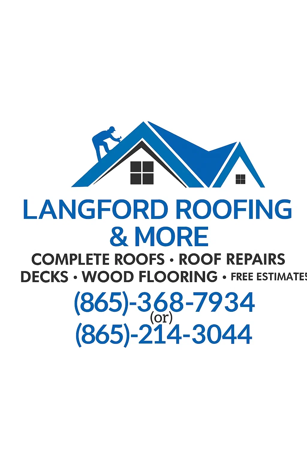 Langford Roofing and More