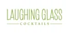Laughing Glass Cocktails