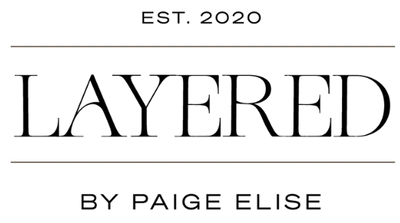 Layered By Paige Elise