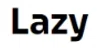 Lazy
