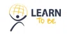 Learn To Be