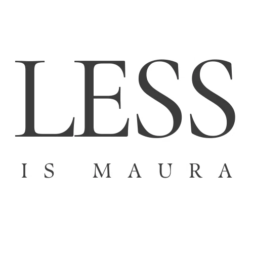 Less is Maura
