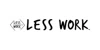 Less Work