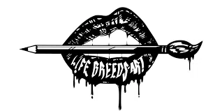 Life Breeds Art