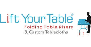 Lift Your Table® folding table risers & Custom Tablecloths