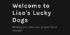 Lisa's Lucky Dogs