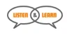 Listen & Learn