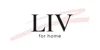 LIV for home