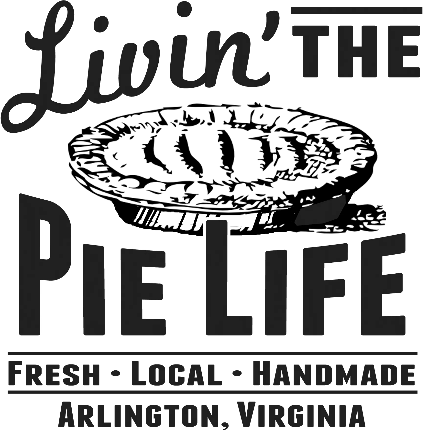 Livin' The Pie Life
