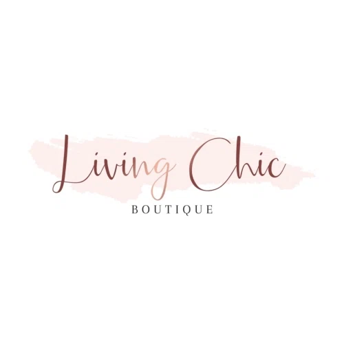 $100 Off Living Chic Boutique Coupon (2 Promo Codes) Aug '22'