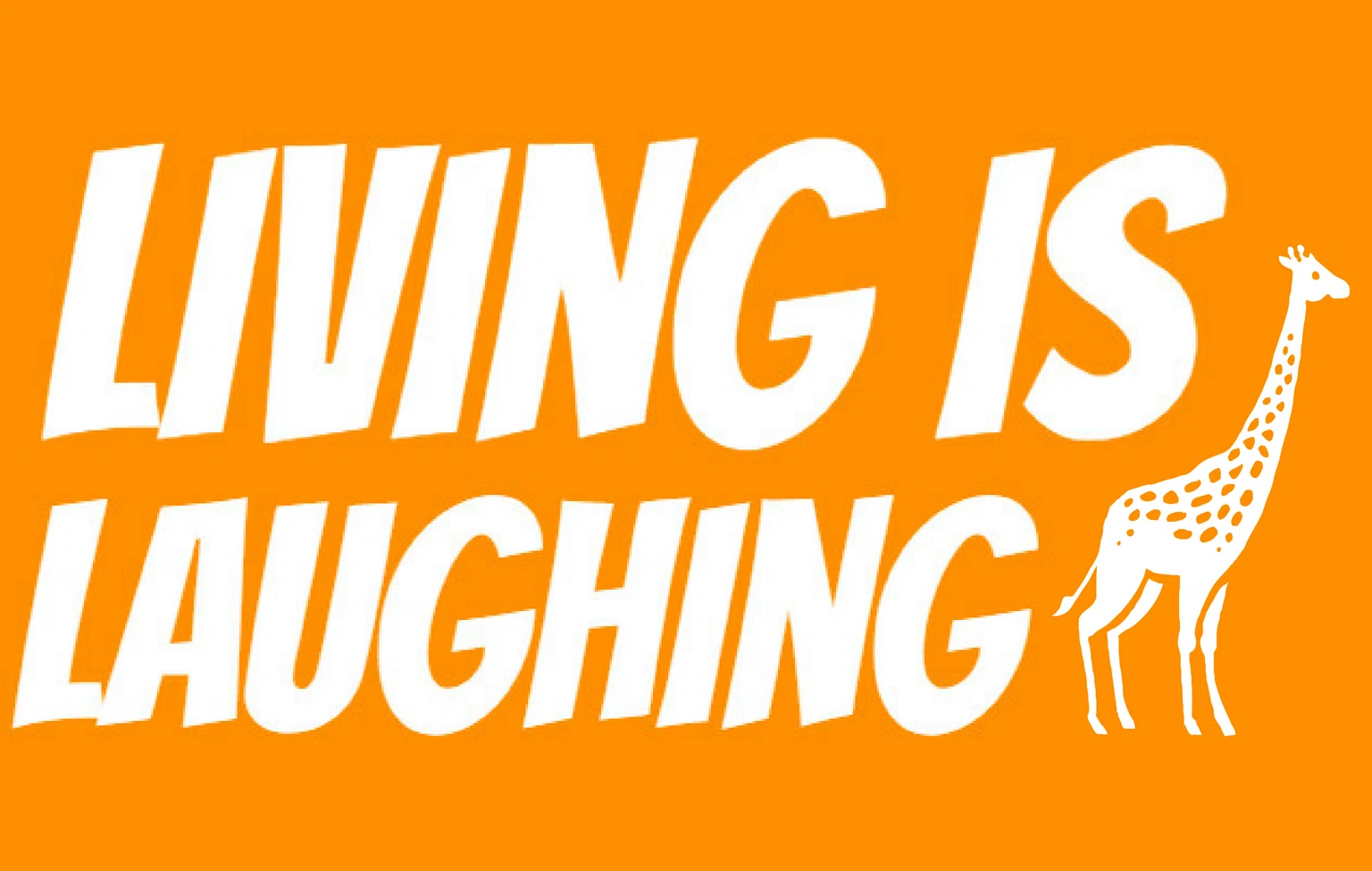 Living Is Laughing