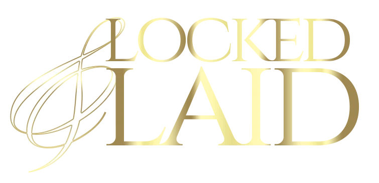 Locked & Laid
