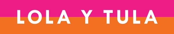 LOLA Y TULA