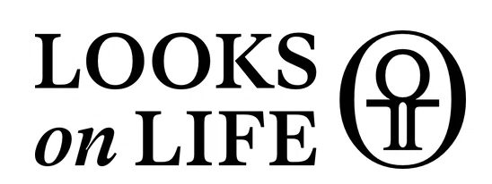 Looks on Life