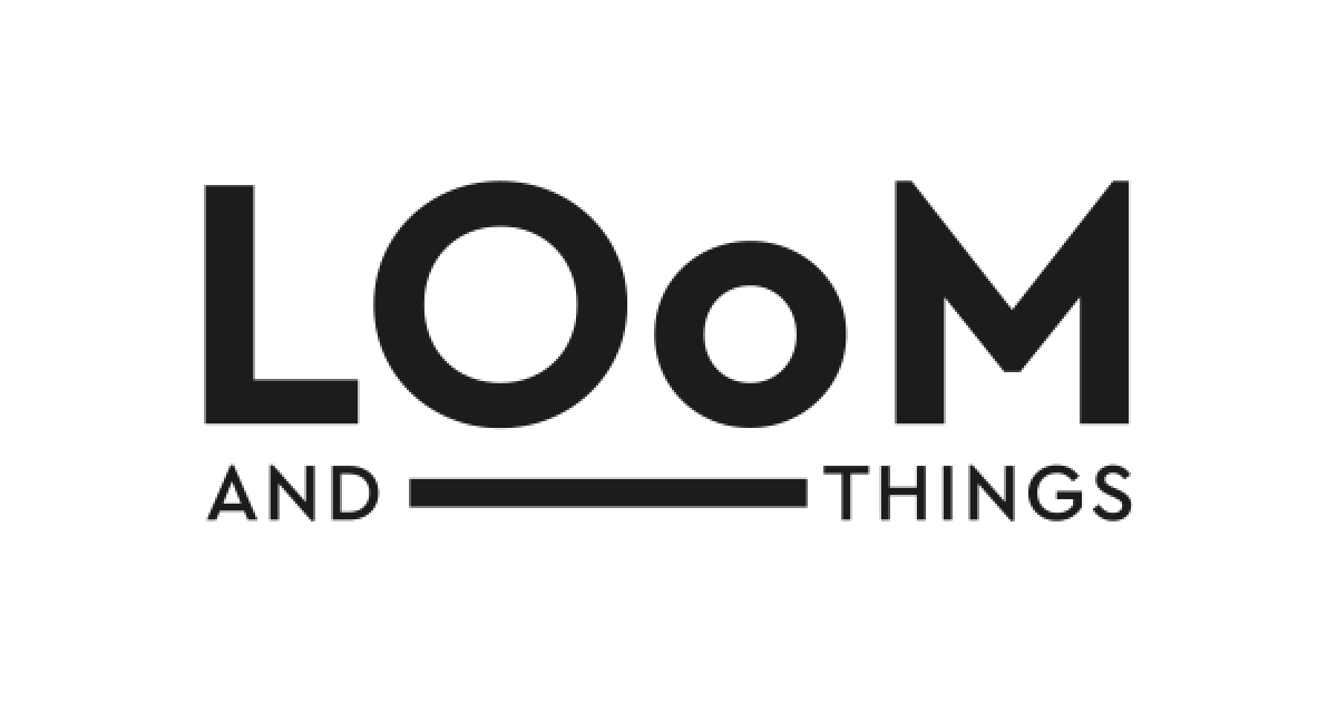 Loom And Things