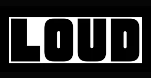 Loud
