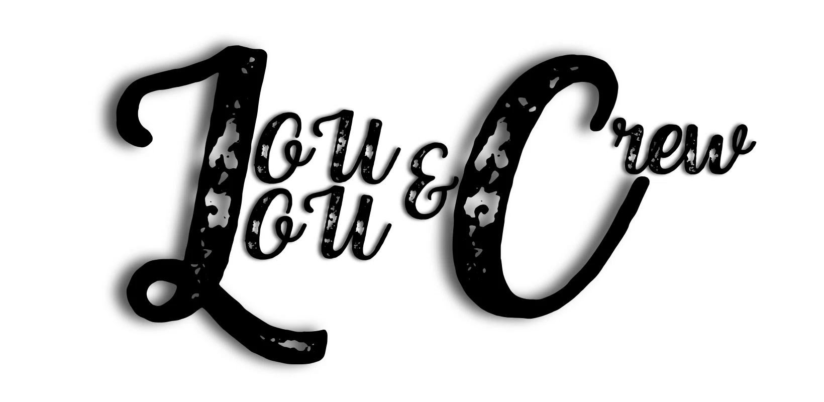 LouLou and Crew