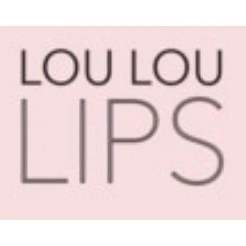 Lou Lou Lips