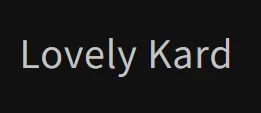 Lovely Kard