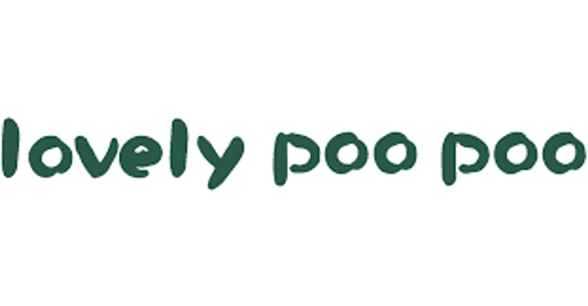 Lovely poo poo