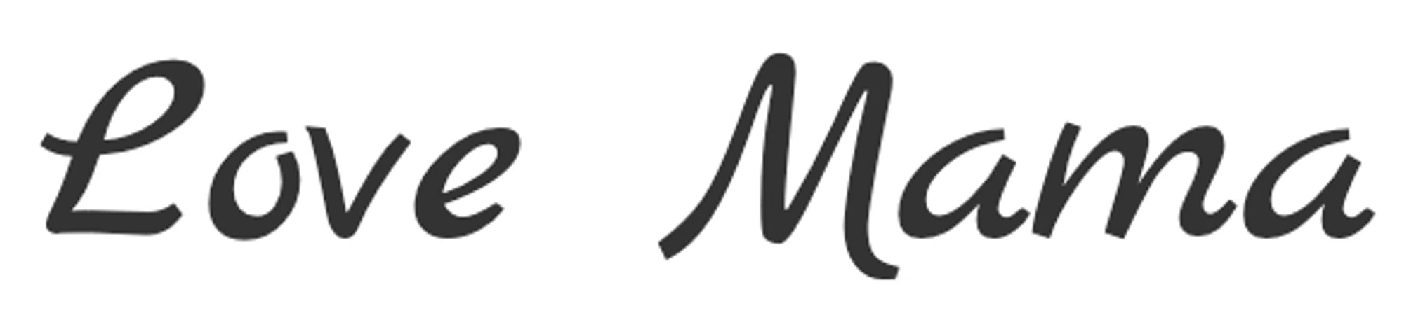 Love Mama