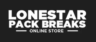 LoneStar Pack Breaks