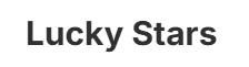 Lucky Stars