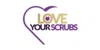 Love Your Scrubs