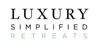 Luxury Simplified Retreats