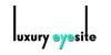 Luxury Eyesight