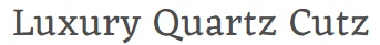Luxury Quartz Cutz