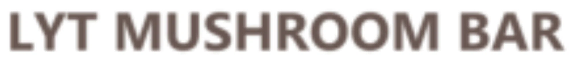 LYT Mushroom Bar