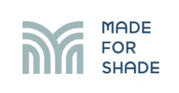 Made for Shade
