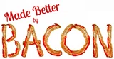 MadeBetterbyBacon